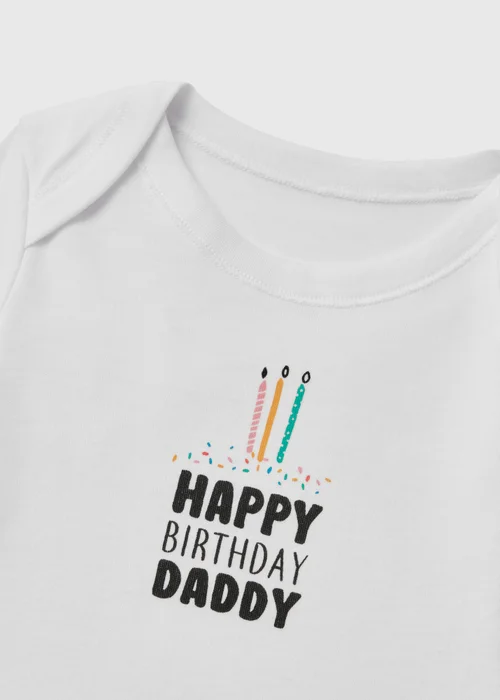 Baby White Happy Birthday Daddy Bodysuit (Tiny Baby-12mths) - 0-3 months Image 2