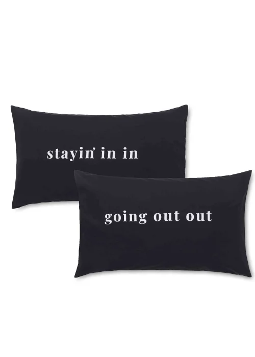 Sassy B Stay In Go Out Standard Pillowcase Pair - One Size Image 4