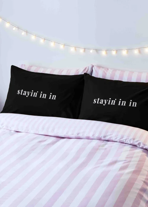 Sassy B Stay In Go Out Standard Pillowcase Pair - One Size Image 2