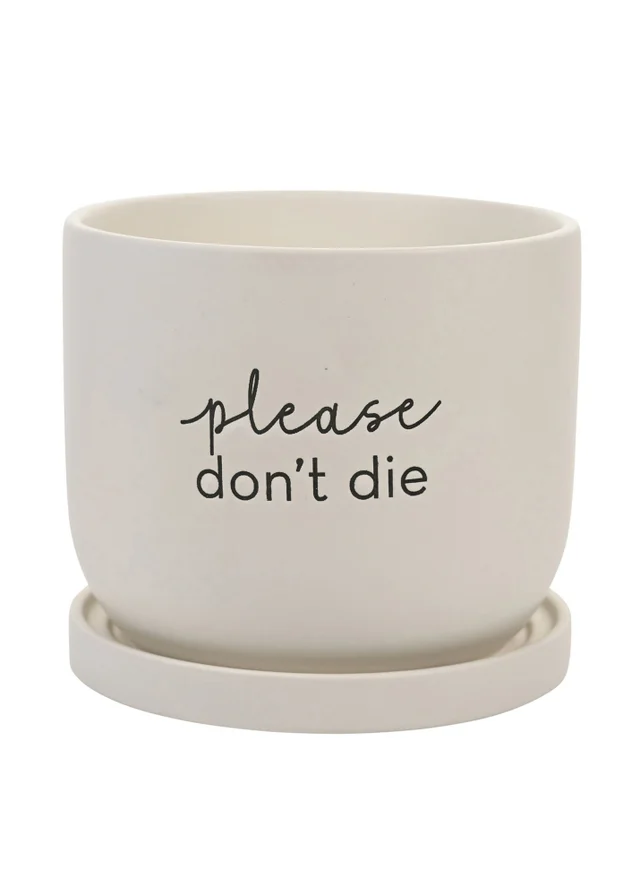 Country Living White Ceramic Plant Pot Please Don't Die