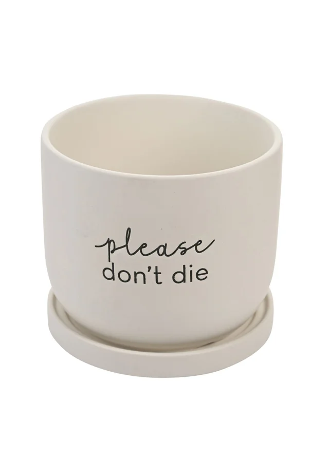 Country Living White Ceramic Plant Pot Please Don't Die