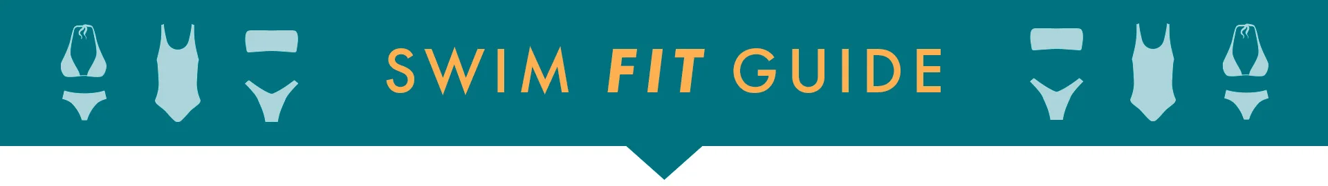 SWIM FIT GUIDE