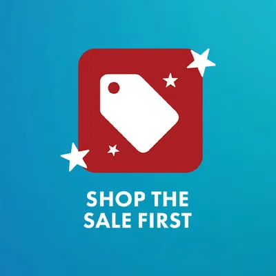 SHOP THE SALE FIRST